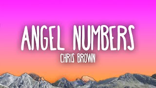 Chris Brown  Angel Numbers [upl. by Odranar638]