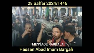 28 saffar 2024  Hassan Abad Imam Bargah [upl. by Oirram248]