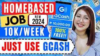 LEGIT HOMEBASED JOB GAMIT GCASH APP  SURE P10000 PER WEEK WALANG PUHUNAN WALANG PAGOD BAHAY LANG [upl. by Edelsten306]