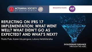 REFLECTING ON IFRS 17 IMPLEMENTATION WHAT WENT WELL WHAT DIDN’T GO AS EXPECTED AND WHATS NEXT [upl. by Hamrnand106]