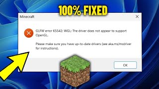 GLFW error 65542  65543 WGL The driver does not appear to support Opengl  How To Fix Minecraft ✅ [upl. by Iknarf]