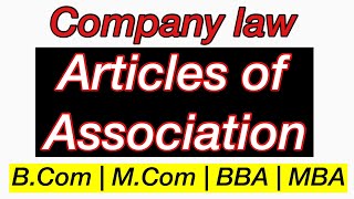 Articles of Association  articles of association in company law  Company law [upl. by Euell]