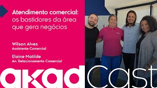 Ep 24  Atendimento comercial Os bastidores da área que gera negócios [upl. by Lemmie926]