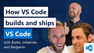 Behind The Scenes The Making of VS Code [upl. by Yentrok533]