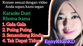 Karaoke Duet Rhoma Irama By EnnyKhanKD ramadhanmarpaung3045 [upl. by Akoek]