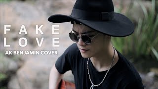 BTS  Fake Love RampB Acoustic English Cover Ak Benjamin Cover [upl. by Neelat]