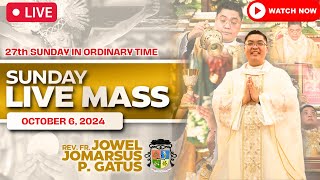 SUNDAY FILIPINO LIVE MASS TODAY II OCTOBER 6 2024 II PRESIDER FR JOWEL JOMARSUS GATUS [upl. by Vorster]