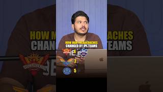 How many Head Coaches changed by IPL teams Part 2 csk lsg rr dc srh [upl. by Noimad600]