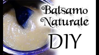 DIY Balsamo total natural per massimizzare lidratazione  Progetto Punte Perfette [upl. by Enirrok269]