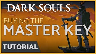 Dark Souls  How to get the Master Key if not selected as a starter gift [upl. by Hailed]