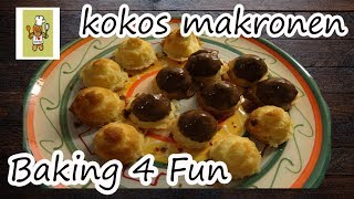 Kokos Makronen  Baking 4 Fun [upl. by Lopes886]