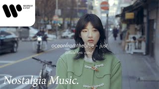 oceanfromtheblue  너를 just Official Lyric Video [upl. by Fuhrman]