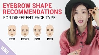 Perfect Eyebrow Shapes for Your Face  Wishtrend TV [upl. by Eiba121]