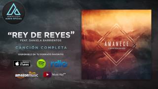 Marco Barrientos  quotRey de Reyesquot Ft Daniela Barrientos Audio Oficial [upl. by Abraham]