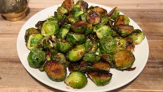 Crispy Glazed Brussel Sprouts My Favorite Brussel Sprouts Recipe [upl. by Artemed]