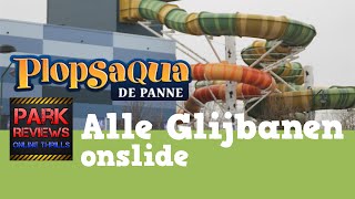 Alle glijbanen onslide  Plopsaqua De Panne 2015  ParkReviews [upl. by Feetal]