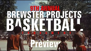 Brewster Projects 9th Basketball Tournament Preview [upl. by Jdavie27]