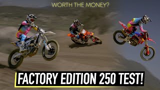 We Ride the KTM Husqvarna amp GasGas 250 Factory Editions [upl. by Aratahc]