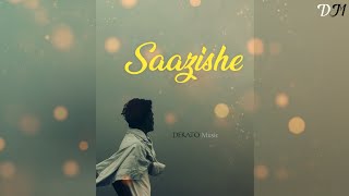 Saazishe  New Hindi Songs 2024 trending [upl. by Moon]