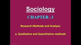 Sociology for UPSC  Quantitaive amp Qualitative Methodologies  Chapter 3  Paper 1  Lecture 60 [upl. by Aivatco]