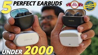 5 Best Earbuds Under 2000 in India 2023 Perfect Earbuds ⚡⚡ Ranking Top 5 TWS Under 2000 ⚡⚡ [upl. by Fax791]