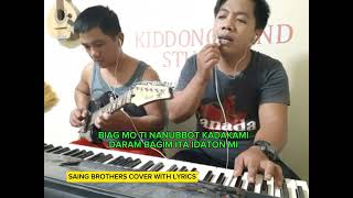 NADIOSAN NGA AYAT MO  Ilocano Mass Offertory Song With Lyrics  Saing Brothers Cover [upl. by Dennard631]