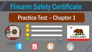 Chapter 1 FSC Practice Test California Firearm Safety Certificate [upl. by Eesyak547]