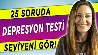 DEPRESYON TESTİ  DEPRESYON SEVİYENİZİ ÖLÇÜN  Kendini Test Et [upl. by Hsot616]