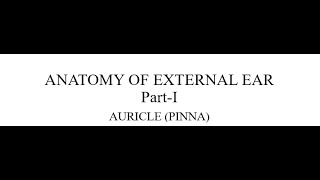 ANATOMY OF EXTERNAL EAR PARTI [upl. by Joella]