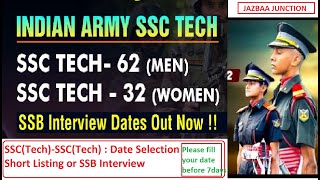 SSB Date Selection Link Out  SSC Tech Men62 and Women 35 SSB Interview Process [upl. by Ehsom]