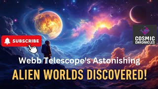 Webb Telescopes Astonishing Alien World Discoveries [upl. by Hahnert]