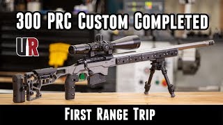 300 PRC Custom Build Optics and First Range Trip [upl. by Verge]