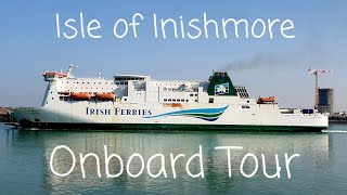 Irish Ferries ISLE OF INISHMORE tour Dover to Calais [upl. by Meli]