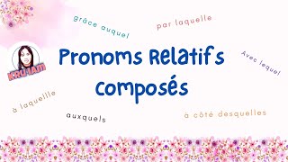 ดูการใช้งาน Pronom Relatif Compose  Préposition  lequel  laquelle  lesquels lesquelles [upl. by Nydia]