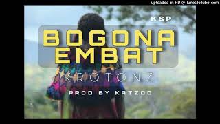 Bogona 2024 Artist Krotonz Prodby Katzoo ManKatzoo Sounds Production [upl. by Lionello]