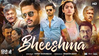 Bheeshma Full Movie In Hindi Dubbed  Nithiin  Rashmika Mandanna  Jissu  Review amp Facts HD [upl. by Tila]