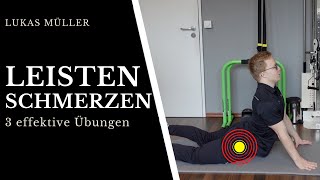 Leistenschmerzen Übungen  Schmerzen in der Leiste mit 3 Übungen selber behandeln [upl. by Colp]