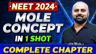 MOLE CONCEPT in One Shot  Complete Chapter of Chemistry  NEET 2024 [upl. by Hurff]