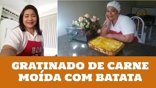 GRATINADO DE CARNE MOÍDA COM BATATA [upl. by Alden792]