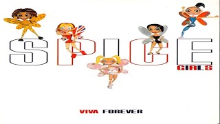 Spice Girls  Viva Forever Karaoke Album Version [upl. by Nitfa]