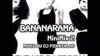 BANANARAMA MiniMix Two [upl. by Vary]