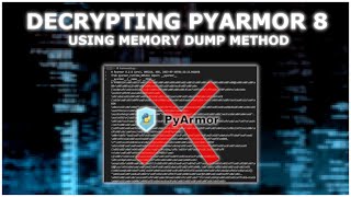 Decrypting PyArmor 8 version using memory dump method  Decrypting pyarmor obfuscated file 2024 [upl. by Ehcropal]