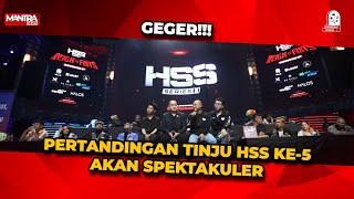 HSS SERIES KE5 GELAR PERTANDINGAN TINJU SPEKTAKULER [upl. by Strohbehn602]