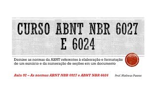 Curso ABNT NBR 6027 e 6024 Aula 02  As normas ABNT NBR 6027 e ABNT NBR 6024 [upl. by Cristiona]