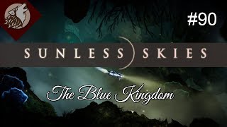 Sunless Skies  Full Release EP 90  Meeting Some Old Friends [upl. by Norrad31]