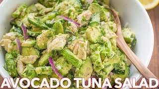 Healthy Avocado Tuna Salad Recipe  Light Lemon Dressing [upl. by Drofnelg]