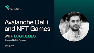 Avalanche DeFi and NFT Games  Office Hours 57 with Luigi DeMeo Ava Labs [upl. by Rhea726]