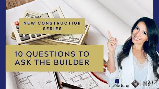 10 Questions to Ask Home Builders [upl. by Buiron403]