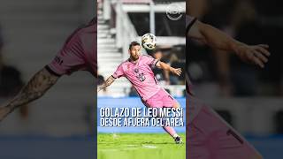 El gol de Leo Messi desde afuera del área para el Inter Miami 😱 [upl. by Nura692]