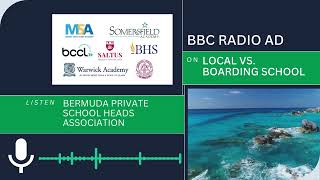 Bermuda Private School Heads Association Local vs Boarding School Radio Segment [upl. by Ettelrats848]